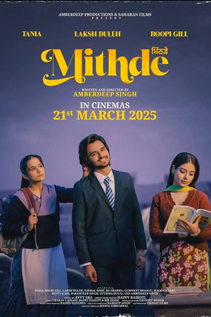 Mithde (2025) WEBRIP Hindi (MULTI AUDIO) 720p – 480p – 1080p