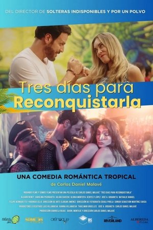 Tres días para reconquistarla (2024) WEBRIP Hindi (MULTI AUDIO) 720p – 480p – 1080p